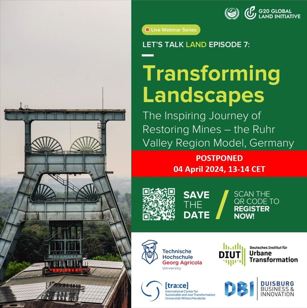 Ein grüner Flyer mit dem Text: "Let's talk land episode 7: Transforming Landscapes - The Inspiring Journey of Restoring Mines - the Ruhr Valley Region Model, Germany"
